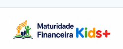 Maturidade Financeira Kids+